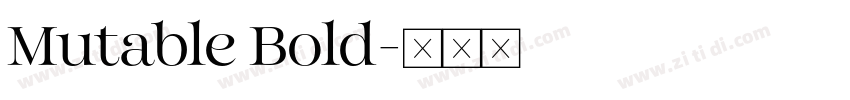 Mutable Bold字体转换